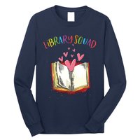 Library Squad Teacher Book Lovers Librarian Funny Long Sleeve Shirt