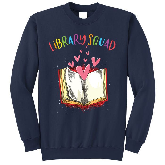 Library Squad Teacher Book Lovers Librarian Funny Sweatshirt