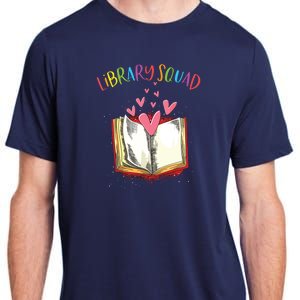 Library Squad Teacher Book Lovers Librarian Funny Adult ChromaSoft Performance T-Shirt