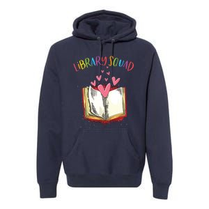 Library Squad Teacher Book Lovers Librarian Funny Premium Hoodie