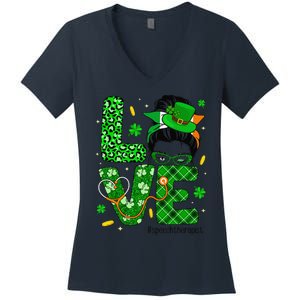 Love Speech Therapist Life Messy Bun Saint Patrick's Day Women's V-Neck T-Shirt