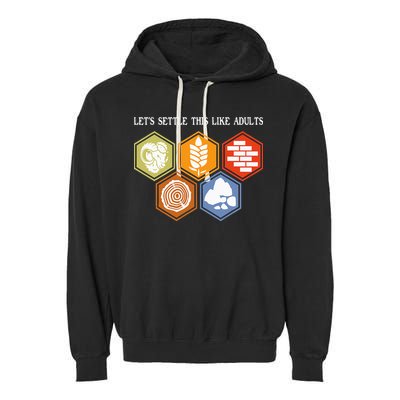 Let's Settle This Like Adults Tabletop Game Board Gaming Garment-Dyed Fleece Hoodie