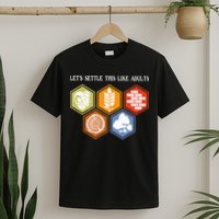 Let's Settle This Like Adults Tabletop Game Board Gaming T-Shirt