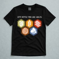 Let's Settle This Like Adults Tabletop Game Board Gaming T-Shirt