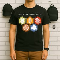 Let's Settle This Like Adults Tabletop Game Board Gaming T-Shirt