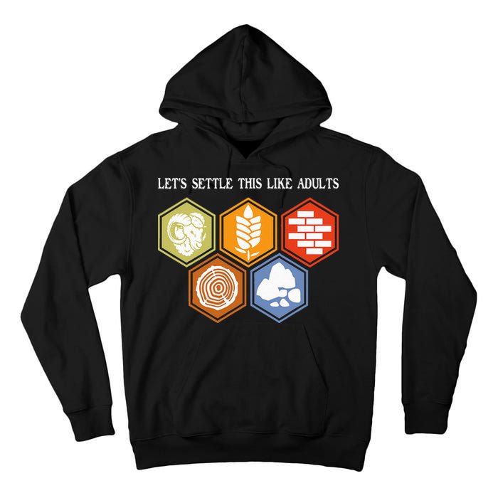 Let's Settle This Like Adults Tabletop Game Board Gaming Tall Hoodie