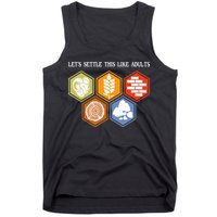 Let's Settle This Like Adults Tabletop Game Board Gaming Tank Top