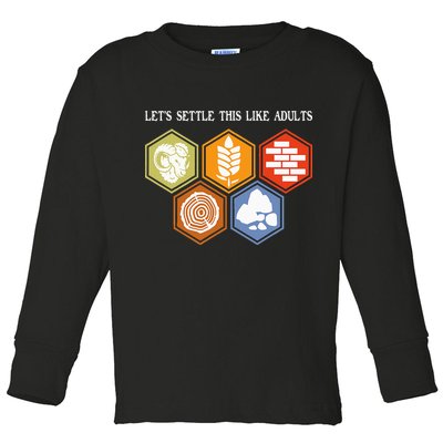 Let's Settle This Like Adults Tabletop Game Board Gaming Toddler Long Sleeve Shirt