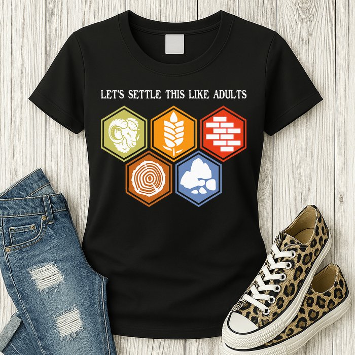 Let's Settle This Like Adults Tabletop Game Board Gaming Womens T-Shirt