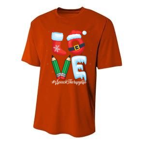 Love Speech Therapist Life Speech Therapy Slp Christmas Gift Performance Sprint T-Shirt