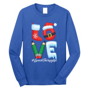 Love Speech Therapist Life Speech Therapy Slp Christmas Gift Long Sleeve Shirt