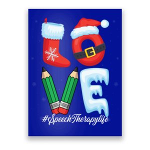 Love Speech Therapist Life Speech Therapy Slp Christmas Gift Poster