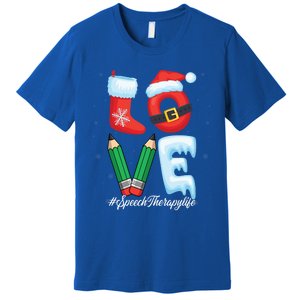 Love Speech Therapist Life Speech Therapy Slp Christmas Gift Premium T-Shirt