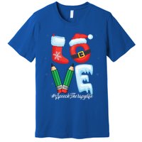 Love Speech Therapist Life Speech Therapy Slp Christmas Gift Premium T-Shirt