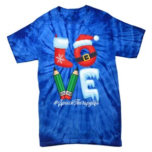 Love Speech Therapist Life Speech Therapy Slp Christmas Gift Tie-Dye T-Shirt