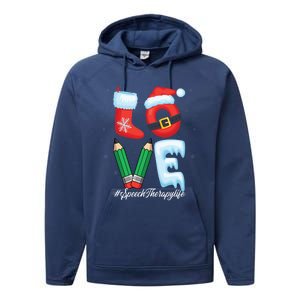 Love Speech Therapist Life Speech Therapy Slp Christmas Gift Performance Fleece Hoodie