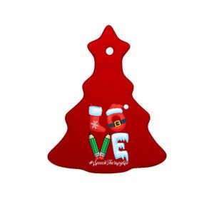 Love Speech Therapist Life Speech Therapy Slp Christmas Gift Ceramic Tree Ornament