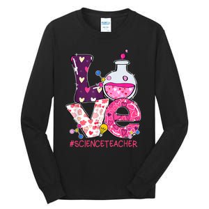 Love Science Teacher Valentine's Day Teacherlife Outfits Tall Long Sleeve T-Shirt