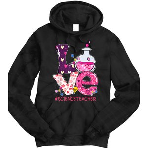 Love Science Teacher Valentine's Day Teacherlife Outfits Tie Dye Hoodie