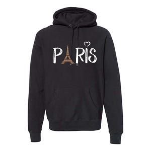 Love Sign The Eiffel Tower From Paris France Premium Hoodie