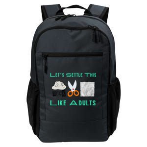 LetS Settle This Like Adults Funny Rock Paper Scissor Daily Commute Backpack