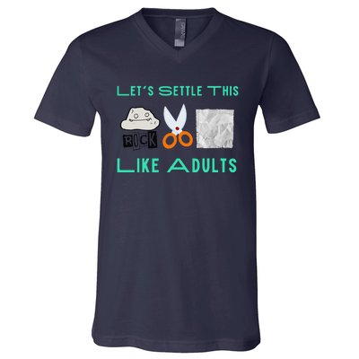 LetS Settle This Like Adults Funny Rock Paper Scissor V-Neck T-Shirt