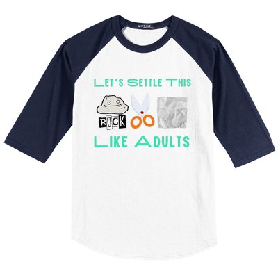 LetS Settle This Like Adults Funny Rock Paper Scissor Baseball Sleeve Shirt