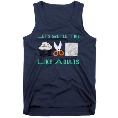 LetS Settle This Like Adults Funny Rock Paper Scissor Tank Top