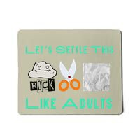 LetS Settle This Like Adults Funny Rock Paper Scissor Mousepad