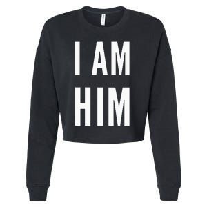 Lit Statement Top I Am Him Gift For Sports Fans I Am Him Cropped Pullover Crew