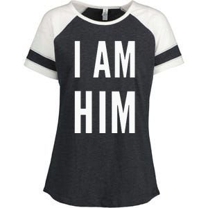 Lit Statement Top I Am Him Gift For Sports Fans I Am Him Enza Ladies Jersey Colorblock Tee