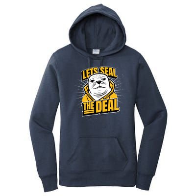 Lets Seal The Deal Women's Pullover Hoodie