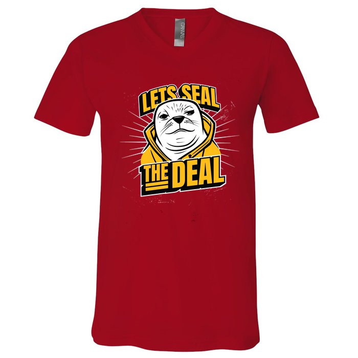 Lets Seal The Deal V-Neck T-Shirt