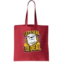 Lets Seal The Deal Bag