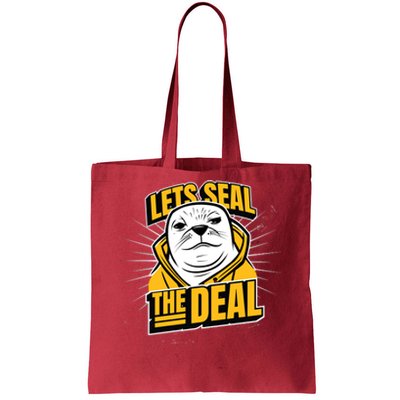 Lets Seal The Deal Tote Bag