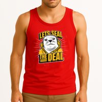 Lets Seal The Deal Tank Top