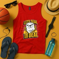 Lets Seal The Deal Tank Top