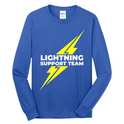 Lightning Support Team Ll Gift Tall Long Sleeve T-Shirt