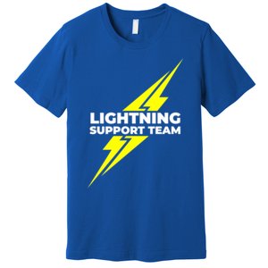 Lightning Support Team Ll Gift Premium T-Shirt