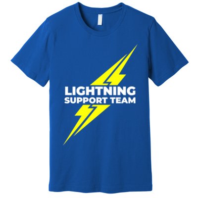 Lightning Support Team Ll Gift Premium T-Shirt