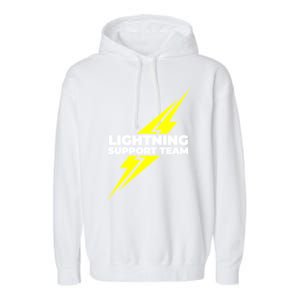 Lightning Support Team Ll Gift Garment-Dyed Fleece Hoodie