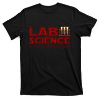 Lab Science The Sass Is Strong With This One Funny Lab Tech Lab Week T-Shirt