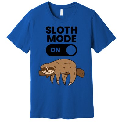 Lazy Sloth Tired Sloth Funny Sloth Mode On Gift Premium T-Shirt