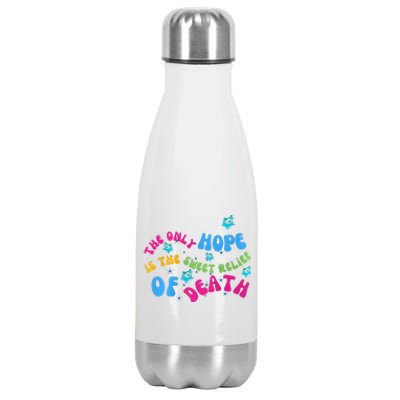 Luma Star The Only Last Hope Is The Sweet Relief Of Death Lumalee Blue Sunshine Stainless Steel Insulated Water Bottle