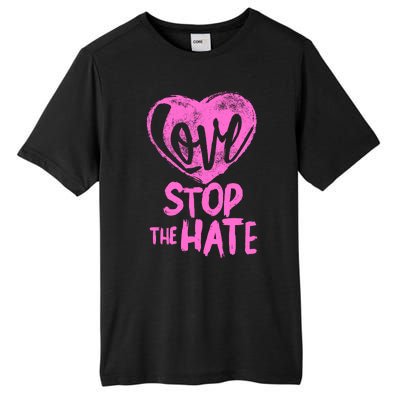 Love Stop The Hate Tall Fusion ChromaSoft Performance T-Shirt