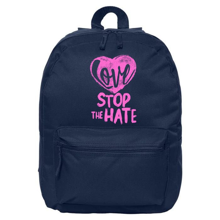 Love Stop The Hate 16 in Basic Backpack