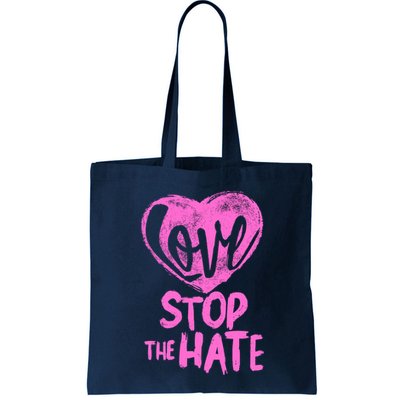 Love Stop The Hate Bag