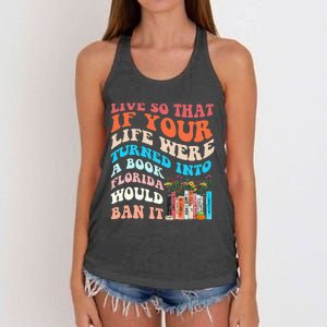 Live So That If Your Life Were Turned Into A Book Women's Knotted Racerback Tank