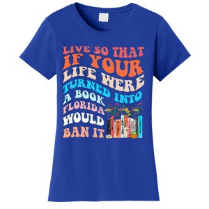 Live So That If Your Life Were Turned Into A Book Women's T-Shirt