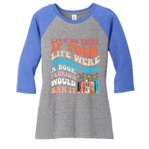 Live So That If Your Life Were Turned Into A Book Women's Tri-Blend 3/4-Sleeve Raglan Shirt